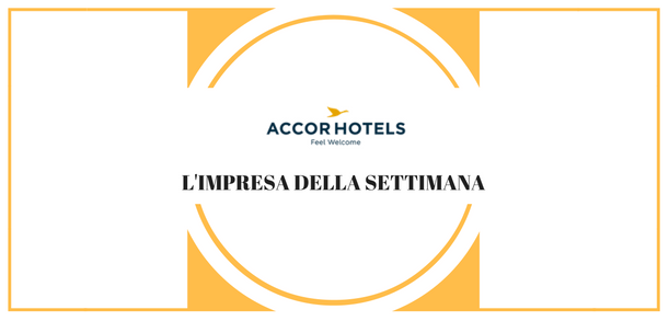 L’impresa della settimana: AccorHotels