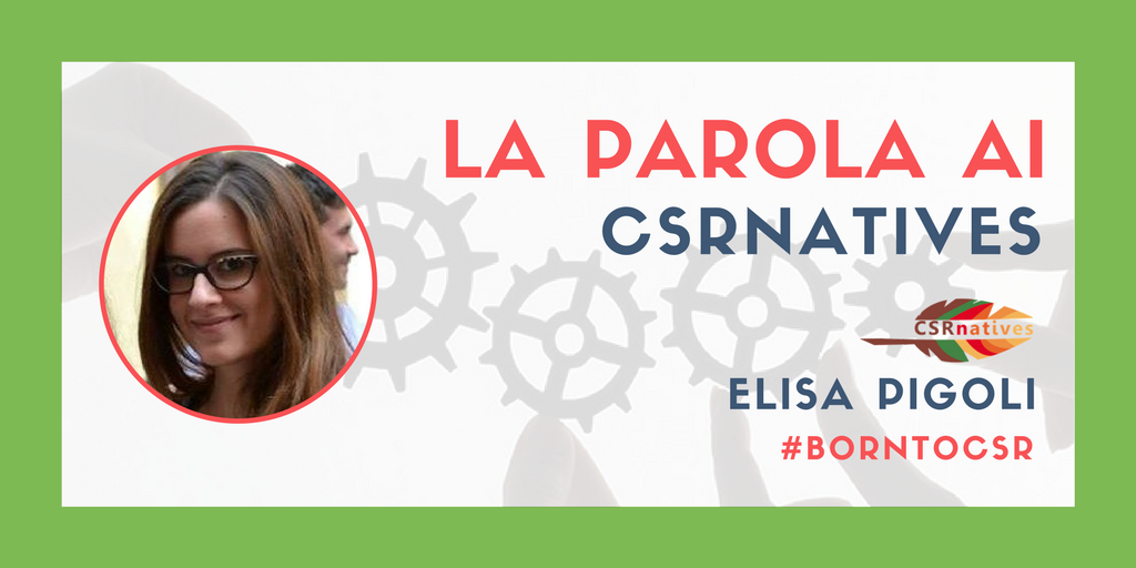 Dietro alla parola CSR si nasconde un mondo: l’intervista alla CSRnative Elisa Pigoli