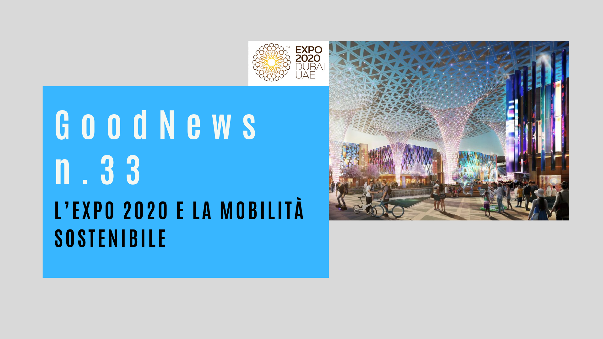 L’EXPO 2020 e la mobilità sostenibile