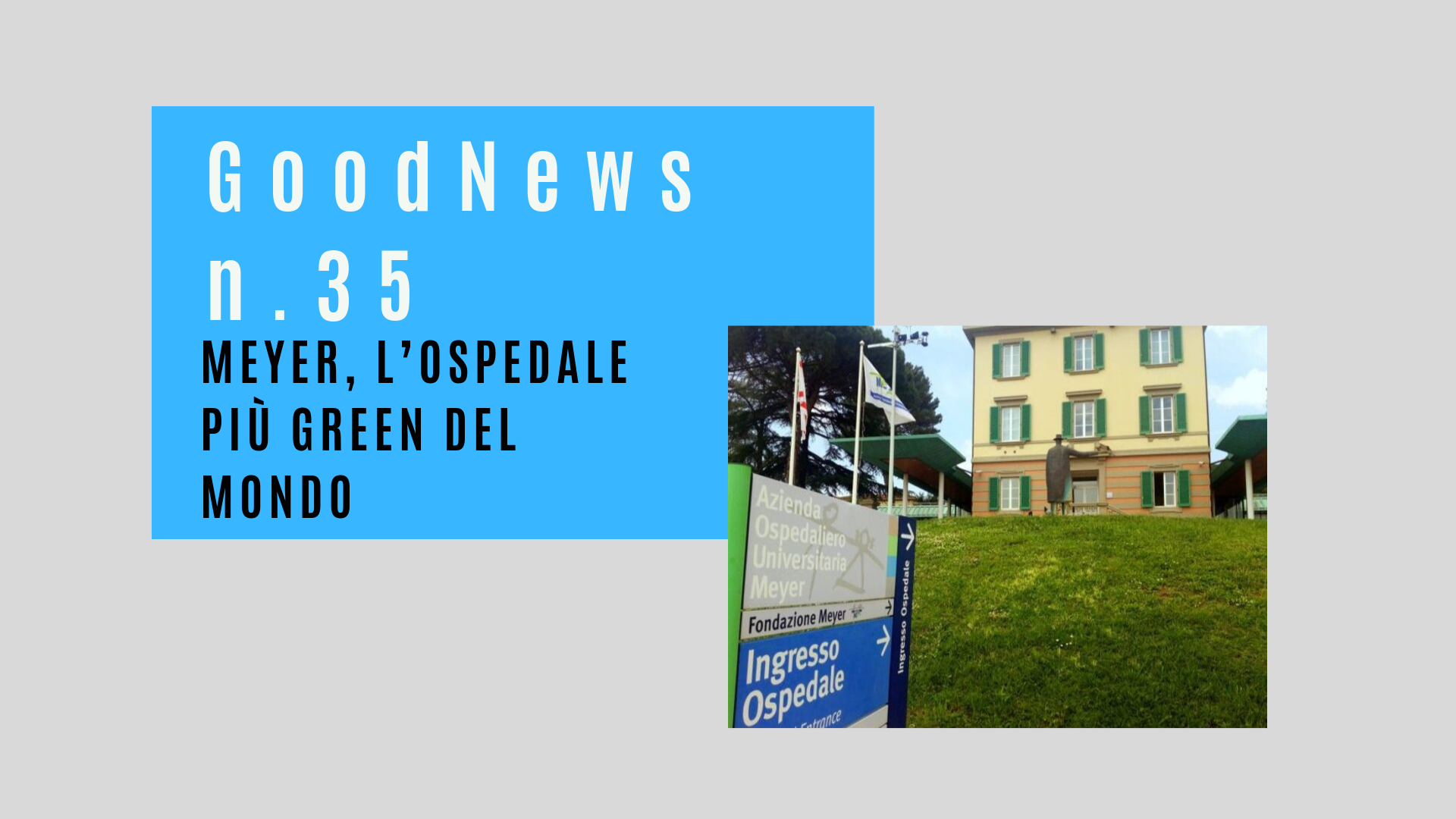 Meyer, l’ospedale più green del mondo