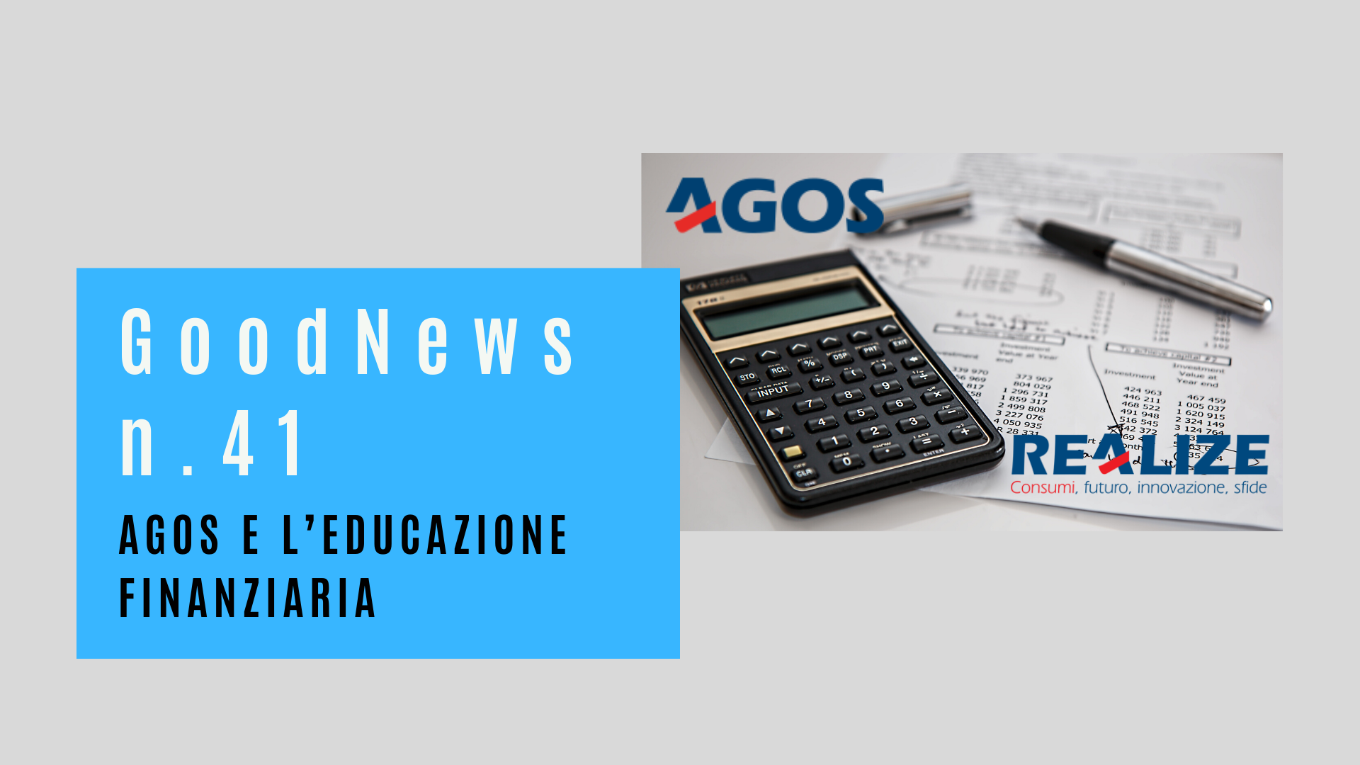 Agos e l’educazione finanziaria