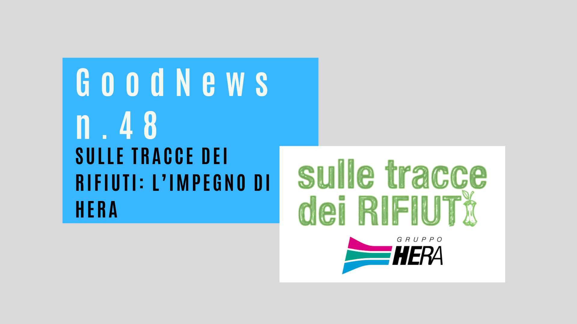 Sulle tracce dei rifiuti: l’impegno di Hera