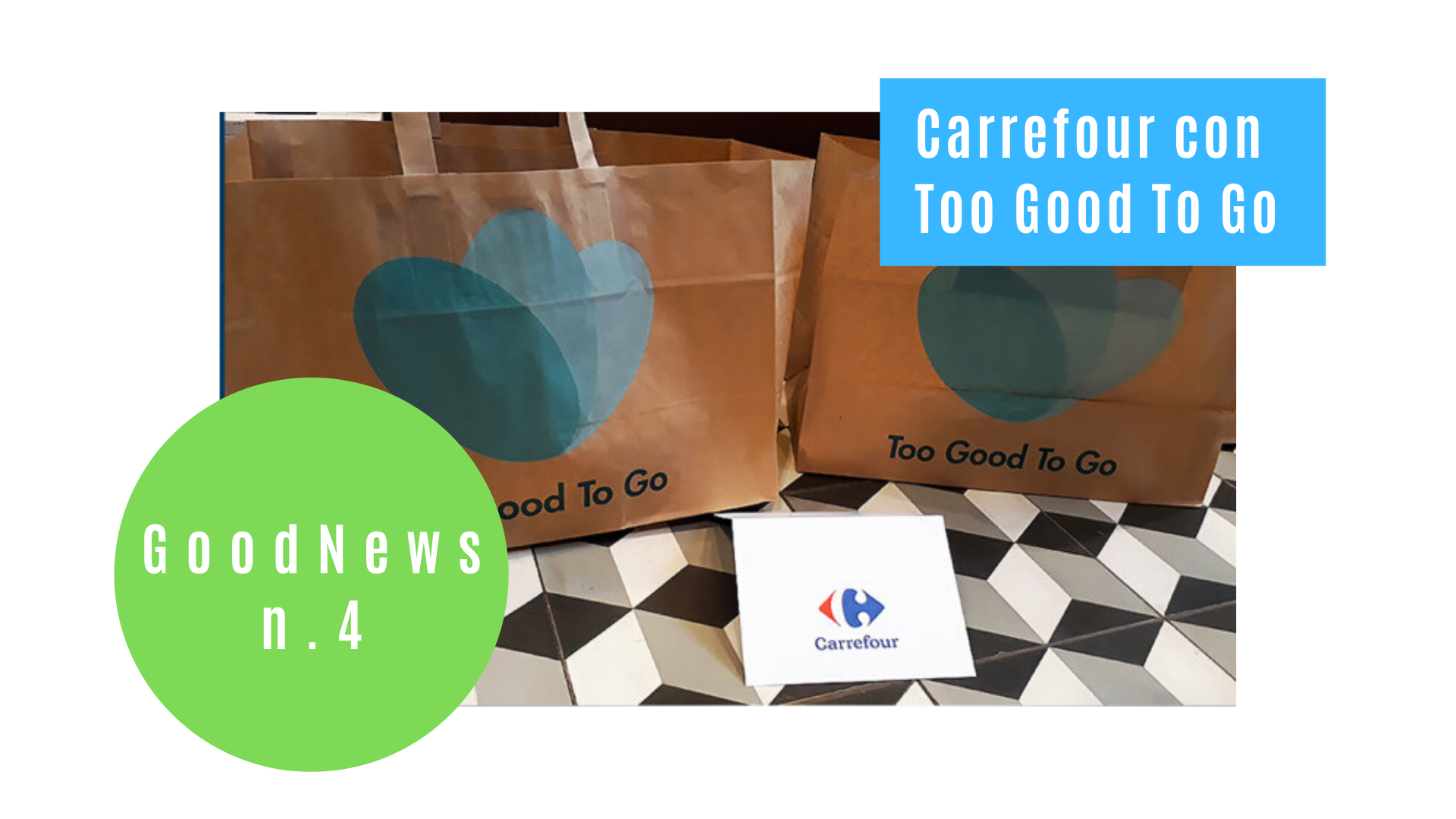 Carrefour con Too Good To Go