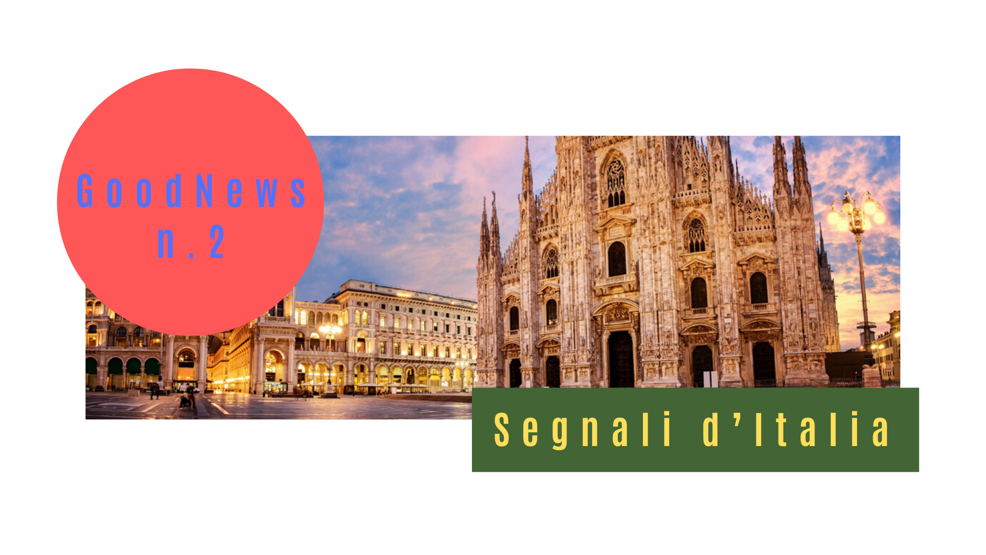 Segnali d’Italia: tante belle storie