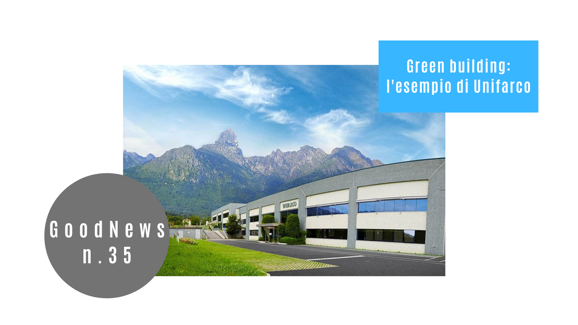 Green building: l’esempio di Unifarco