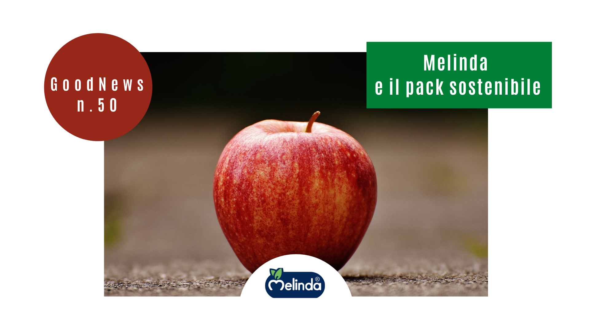 Melinda e il pack sostenibile