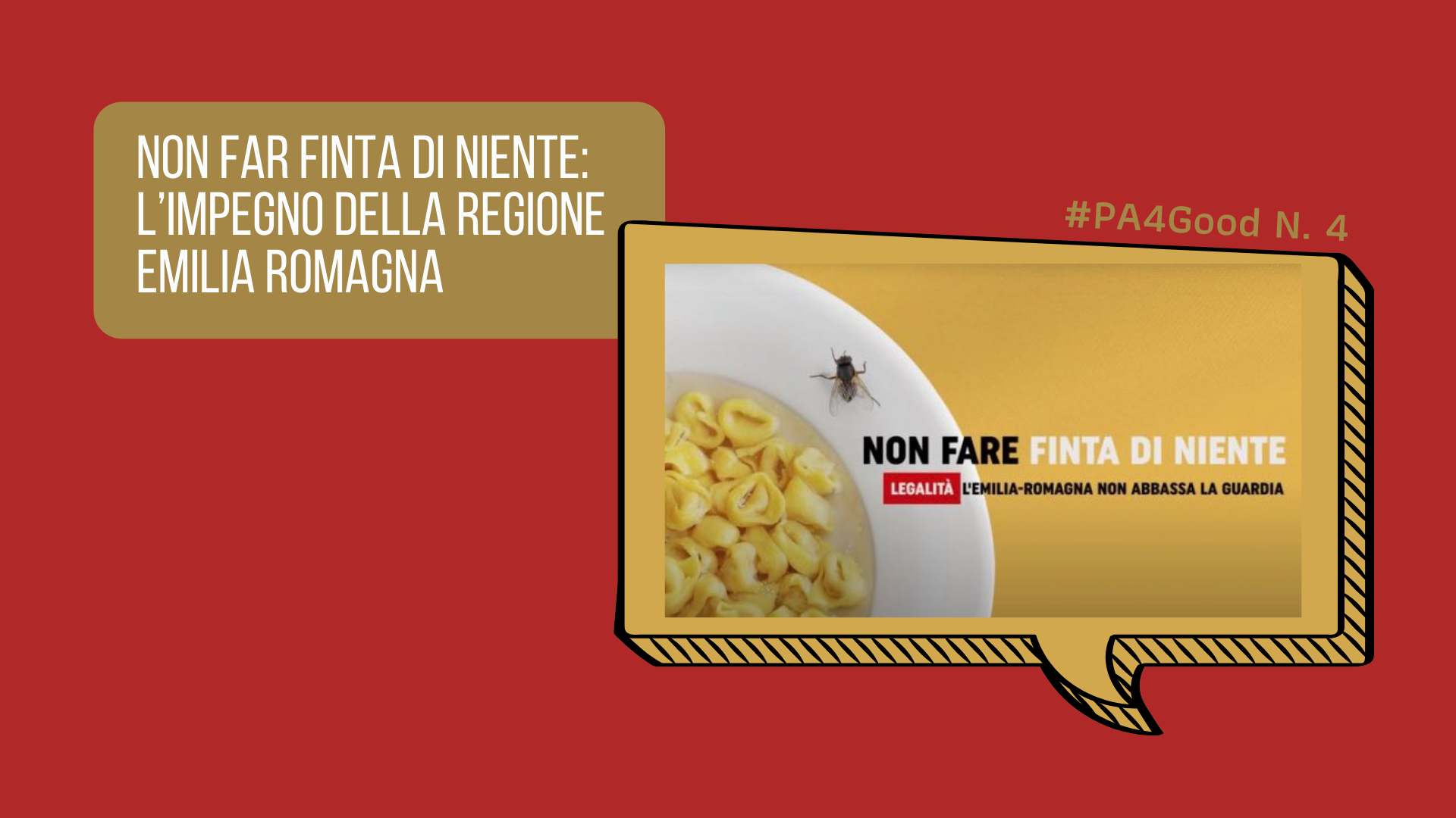 Non far finta di niente: l’impegno della Regione Emilia Romagna