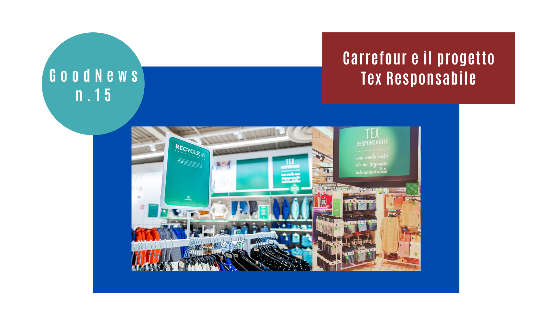 Carrefour e il progetto Tex Responsabile