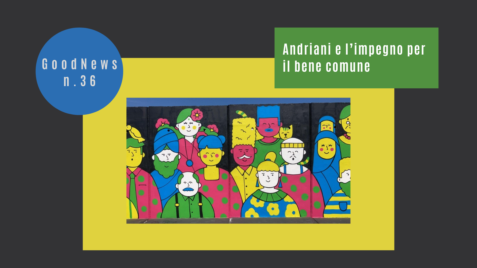 Andriani e l’impegno per il bene comune