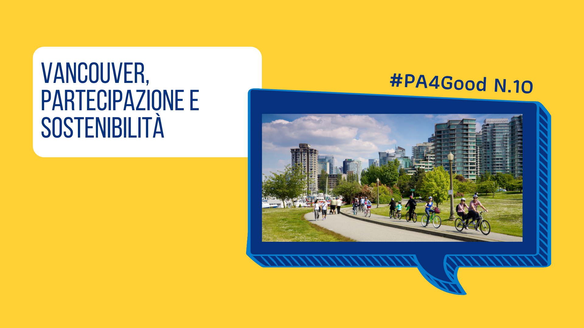Vancouver, partecipazione e sostenibilità