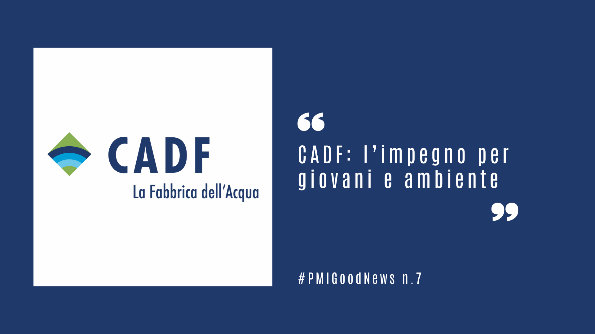 CADF: l’impegno per giovani e ambiente