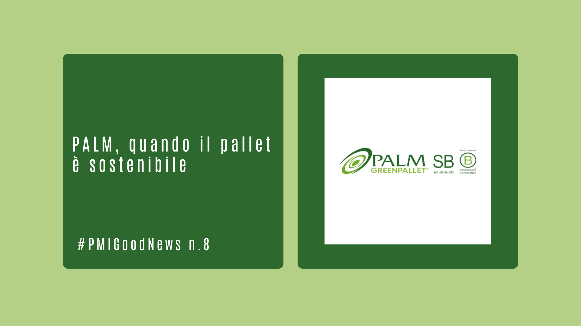 PALM, quando il pallet è sostenibile