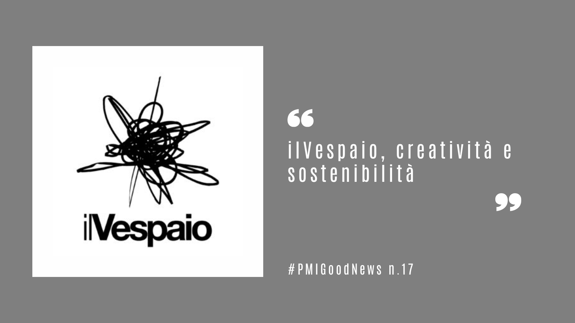 Il Vespaio, creatività e sostenibilità