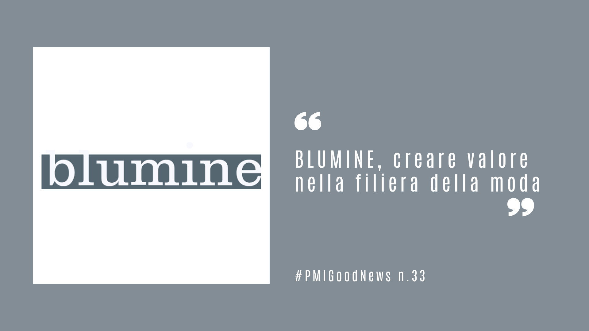 BLUMINE, creare valore nella filiera della moda