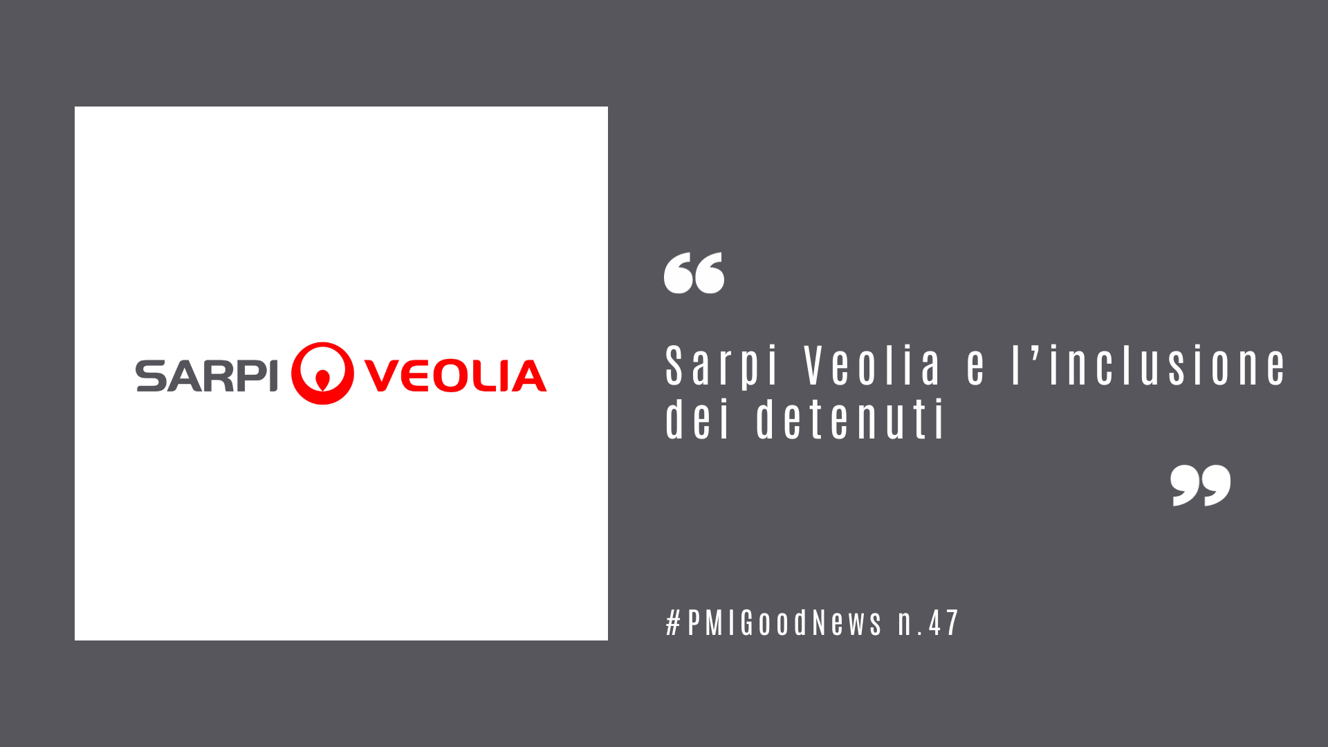 Sarpi Veolia e l’inclusione dei detenuti