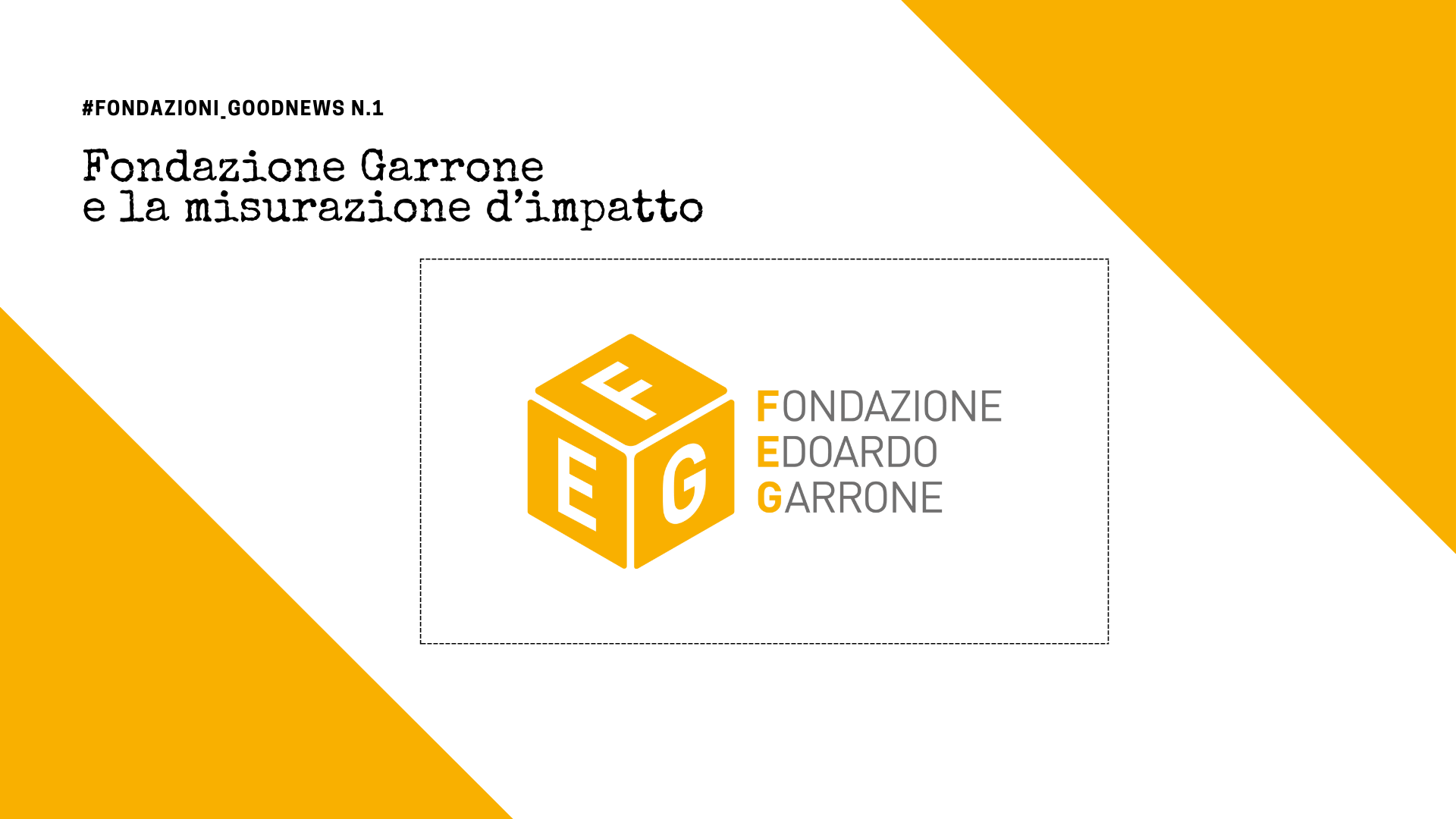 Fondazione Garrone e la misurazione d’impatto