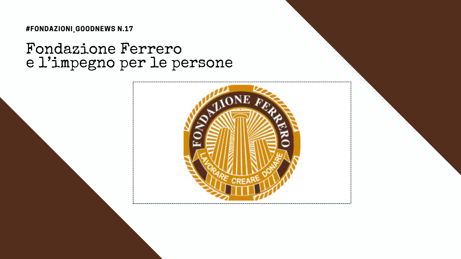 Fondazione Ferrero e l’impegno per le persone