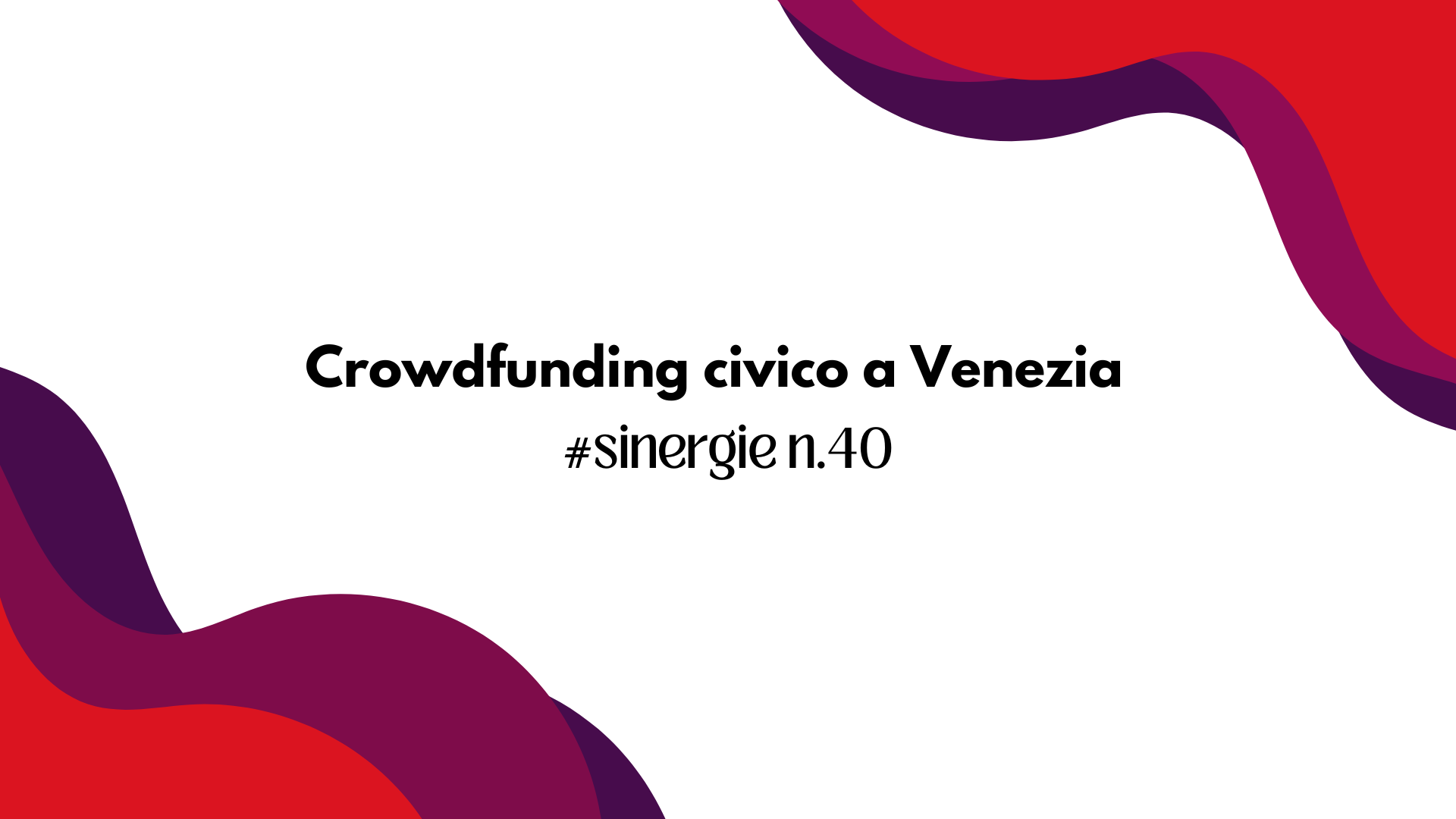 Crowdfunding civico a Venezia