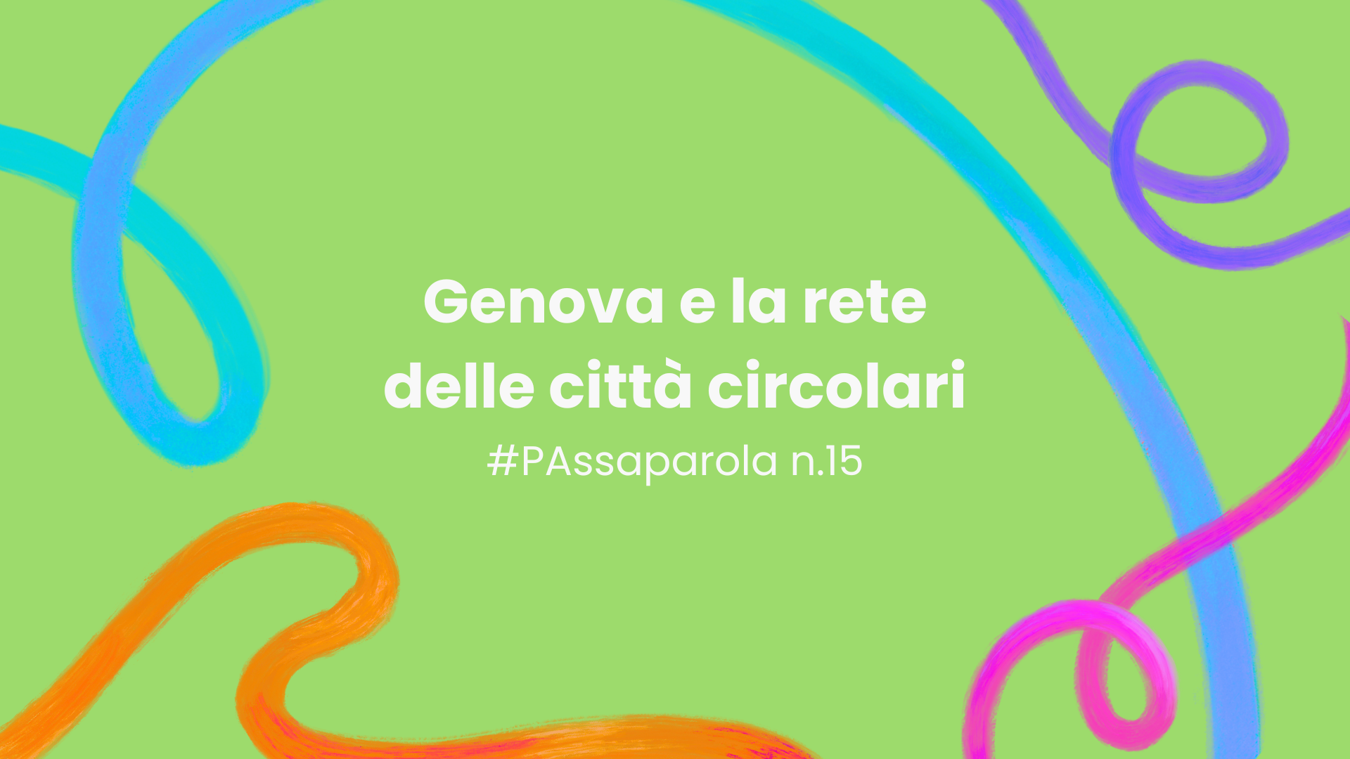 Genova e la rete delle città circolari