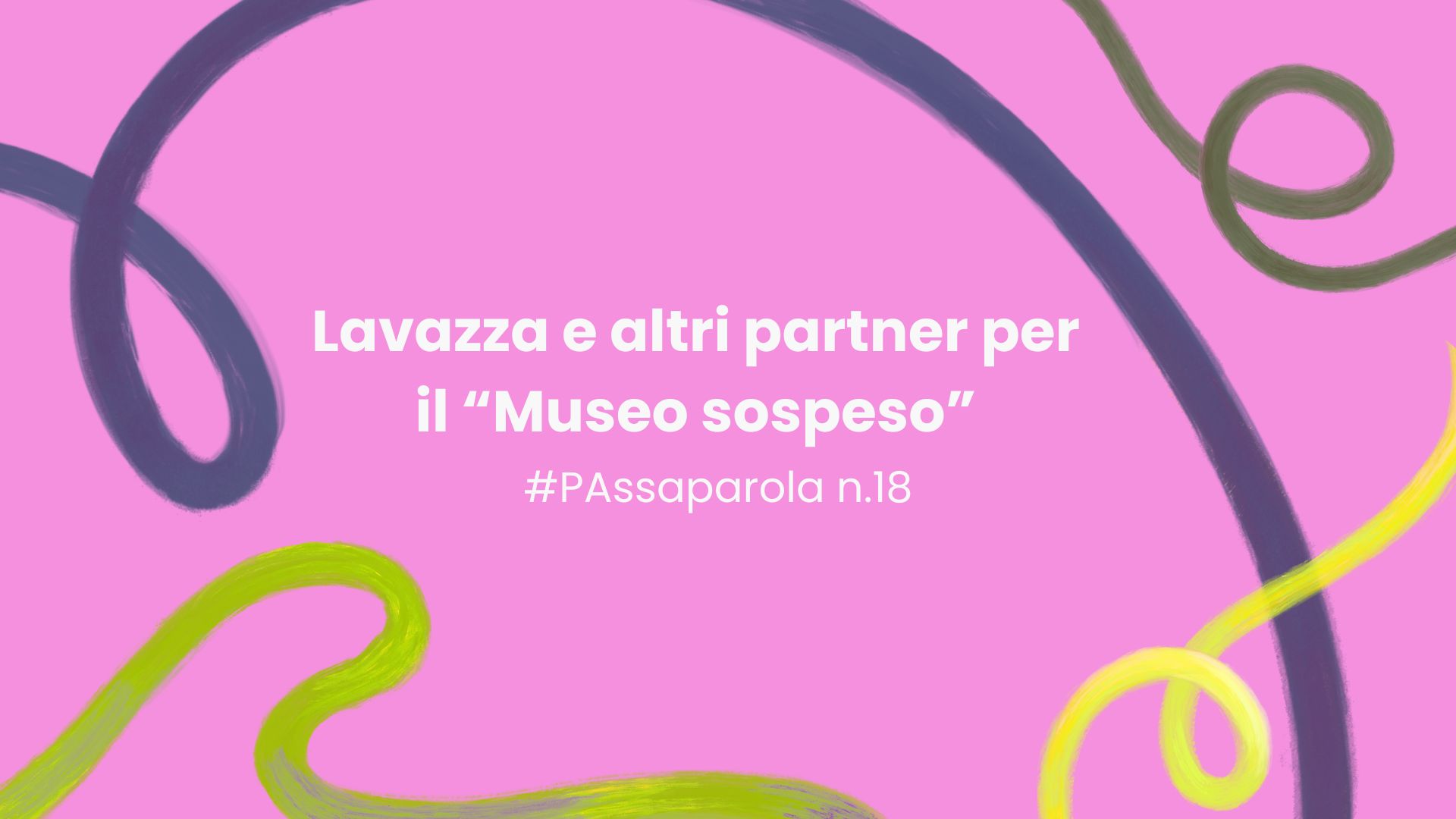 Lavazza e altri partner per il “Museo Sospeso”