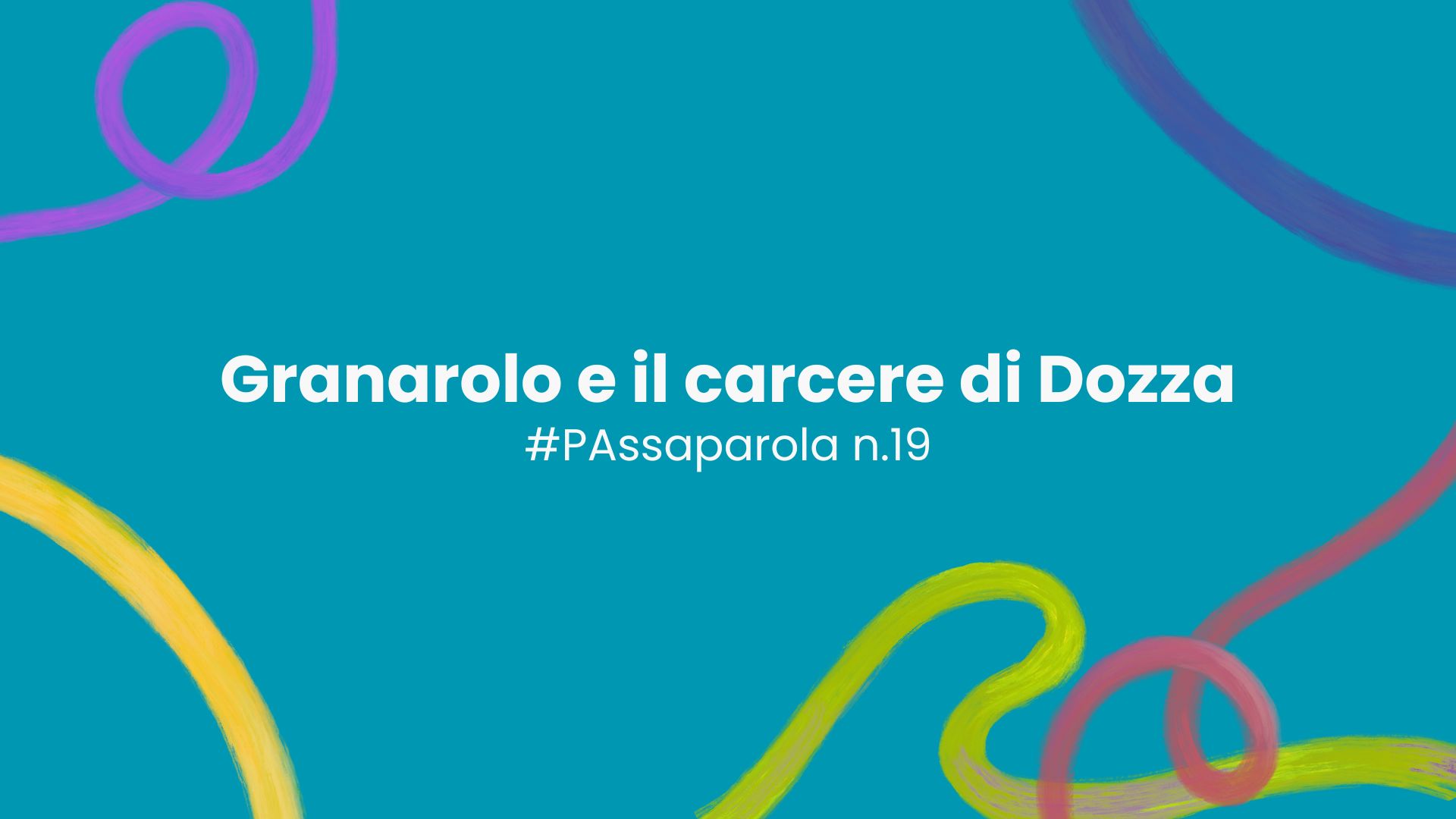Granarolo e il carcere di Dozza